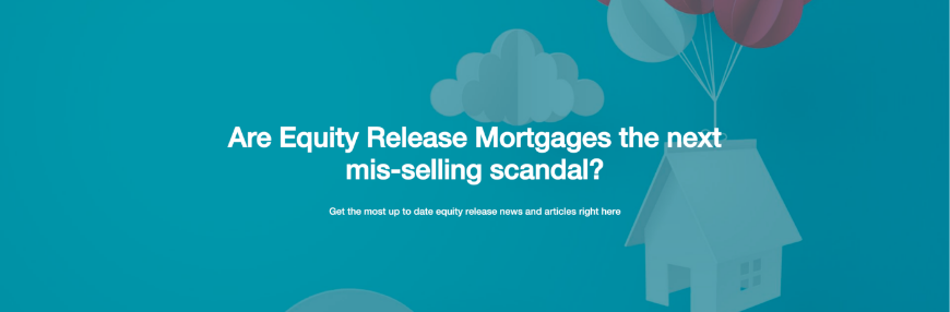 Mis-sold Equity Release